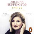 Cover Art for 9780753550670, Thrive by Arianna Huffington, Agapi Stassinopoulos