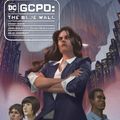 Cover Art for 9781779520623, GCPD: The Blue Wall by John Ridley