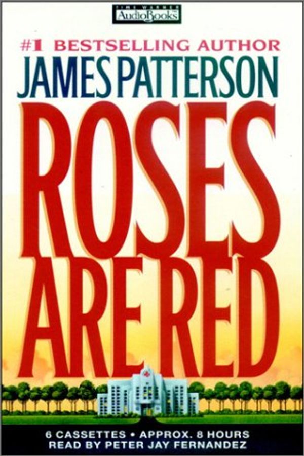 Cover Art for 9780736656443, Title: Roses Are Red by James Patterson