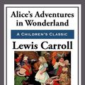 Cover Art for 9781625587220, Alice's Adventures in Wonderland by Lewis Carroll