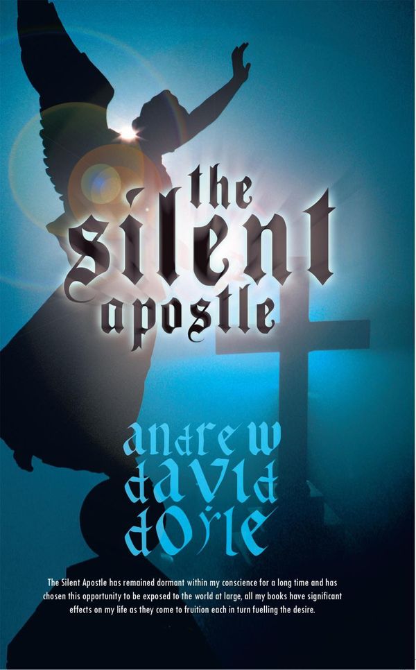 Cover Art for 9781462024469, The Silent Apostle by Andrew David DOYLE
