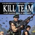 Cover Art for 9781841541556, Kill Team by Gav Thorpe