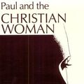 Cover Art for 9780814618462, Paul and the Christian Woman by Brendan S. j. Byrne