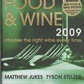 Cover Art for 9780977554881, Taste Food and Wine 2009 by Matthew Jukes, Tyson Stelzer