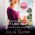 Cover Art for 9780062082701, Just Like Heaven by Julia Quinn