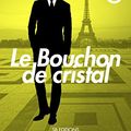 Cover Art for B06WVGLDHB, Le Bouchon de Cristal - Arsene LUPIN t. 5 by Maurice Leblanc