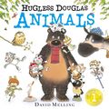 Cover Art for 9781444924596, Hugless Douglas Animals by Melling, David