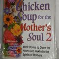 Cover Art for 9780439372664, Chicken Soup for the Mother's Soul 2 by Jack Canfield