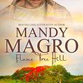 Cover Art for B075WSW8W8, Flame Tree Hill by Mandy Magro