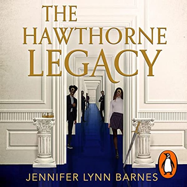 Cover Art for B08XQWG67Y, The Hawthorne Legacy: The Inheritance Games, Book 2 by Jennifer Lynn Barnes