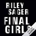 Cover Art for B07DL2GDRB, Final Girls by Riley Sager