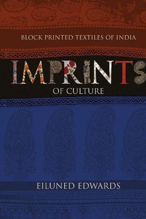 Cover Art for 9789385285035, Block Printed Textiles of IndiaImprints of Culture by Unknown