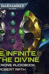 Cover Art for B08KJB6GQN, The Infinite and the Divine: Warhammer 40,000 by Robert Rath