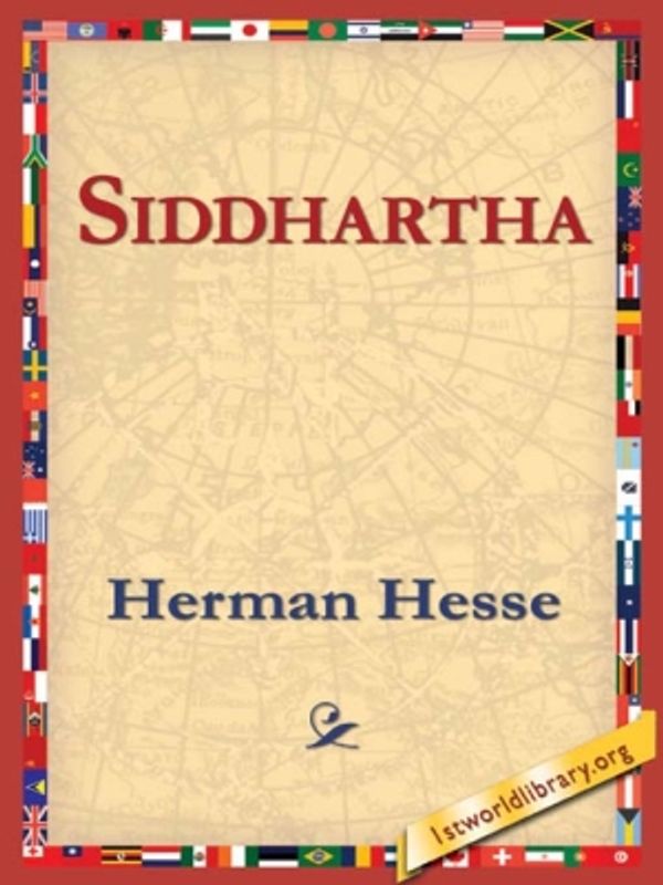 Cover Art for 9781421805528, Siddhartha by Herman Hesse, 1stWorld Library