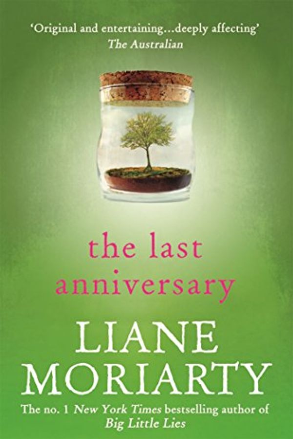 Cover Art for B003R509VK, The Last Anniversary by Liane Moriarty