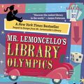 Cover Art for 9780553510409, Mr. Lemoncello's Library Olympics by Chris Grabenstein