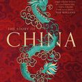 Cover Art for 9781471175992, The Story of China: A portrait of a civilisation and its people by Michael Wood
