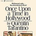 Cover Art for B08V4PCQLJ, Once Upon a Time in Hollywood by Quentin Tarantino