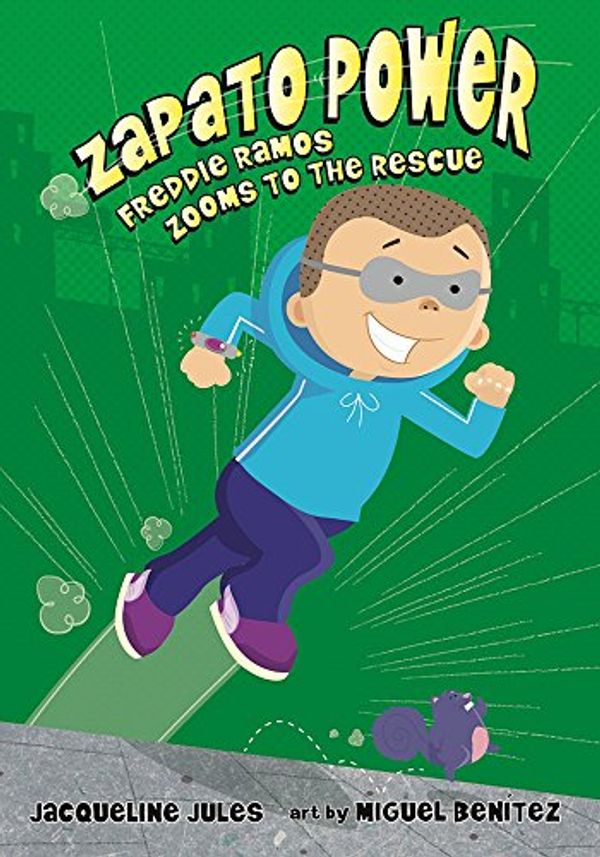 Cover Art for 9780807594827, Freddie Ramos Zooms to the Rescue by Jacqueline Jules