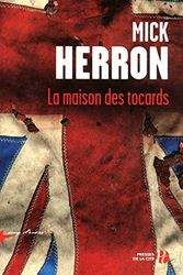 Cover Art for 9782258088825, La maison des tocards by Mick HERRON et Samuel SFEZ