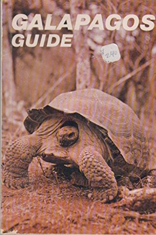 Cover Art for 9780960061013, Galapagos Guide by Alan & Bruce Epler White