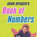 Cover Art for 9780140287813, Adam Spencer's Book of Numbers by Adam Spencer