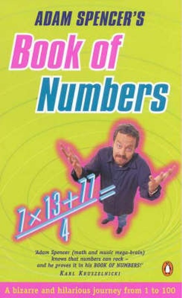 Cover Art for 9780140287813, Adam Spencer's Book of Numbers by Adam Spencer