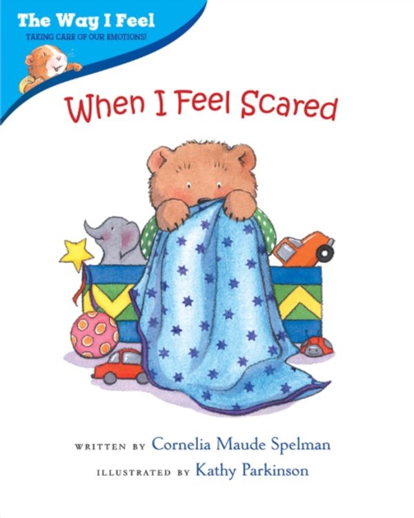 Cover Art for 9780807589007, When I Feel Scared by Cornelia Maude Spelman