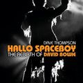 Cover Art for 9781554907335, Hallo Spaceboy by Dave Thompson