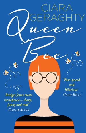 Cover Art for 9780008496470, Queen Bee by Ciara Geraghty