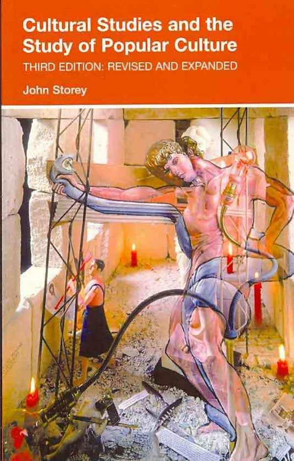 Cover Art for 9780748640386, Cultural Studies and the Study of Popular Culture by John Storey