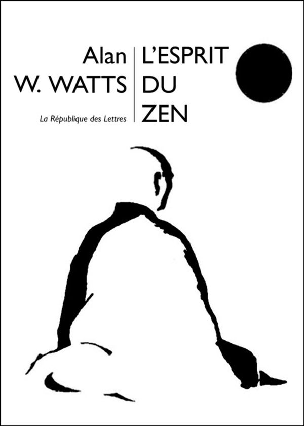 Cover Art for 9782824901893, L'Esprit du Zen by Alan W. Watts, Alan Watts