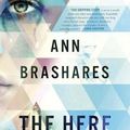 Cover Art for 9780553412604, The Here and Now by Ann Brashares