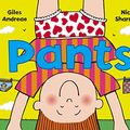 Cover Art for 9780385609296, Pants by Giles Andreae