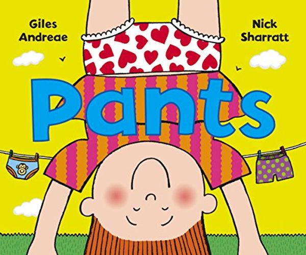 Cover Art for 9780385609296, Pants by Giles Andreae