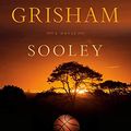 Cover Art for B08TVFZ44W, Sooley: A Novel by John Grisham