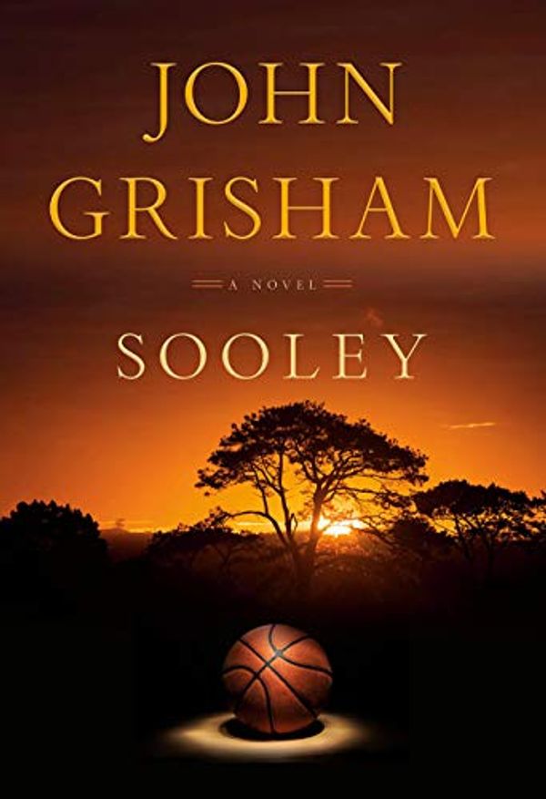 Cover Art for B08TVFZ44W, Sooley: A Novel by John Grisham