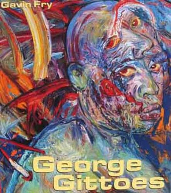 Cover Art for 9789057039911, George Gittoes by Gavin Fry, George Gittoes