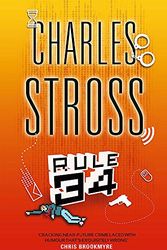 Cover Art for 9781841497730, Rule 34 by Charles Stross