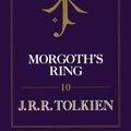 Cover Art for 9780008363697, Morgoth's Ring by Christopher Tolkien, J. R. R. Tolkien