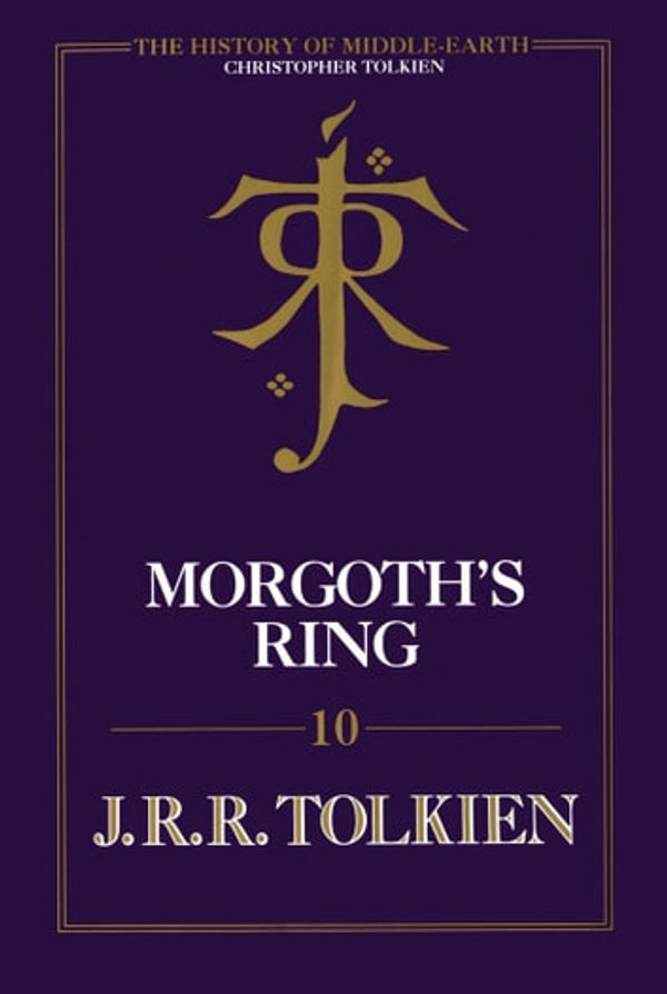 Cover Art for 9780008363697, Morgoth's Ring by Christopher Tolkien, J. R. R. Tolkien