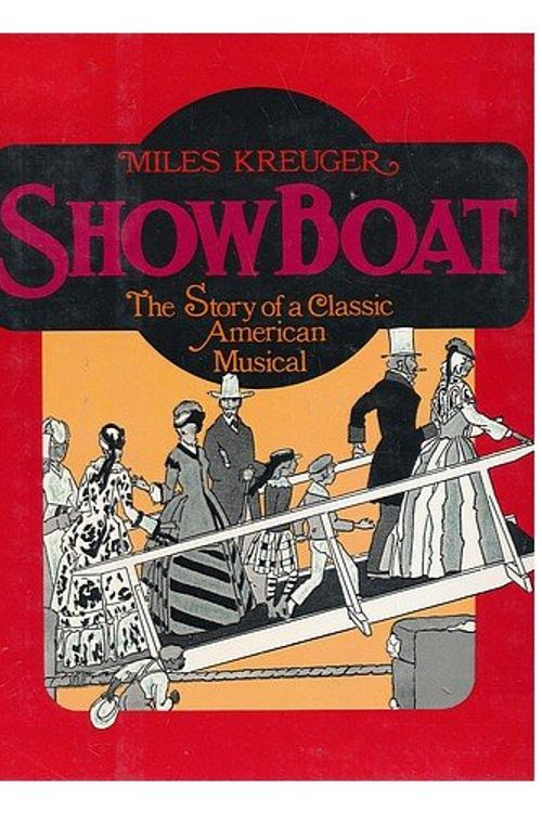 Cover Art for 9780195022759, "Show Boat" by Miles Kreuger