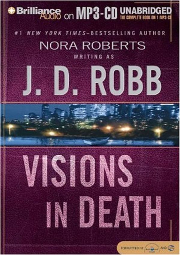 Cover Art for B01K3JQSS0, Visions in Death (In Death #19) by J. D. Robb (2004-08-05) by J. D. Robb