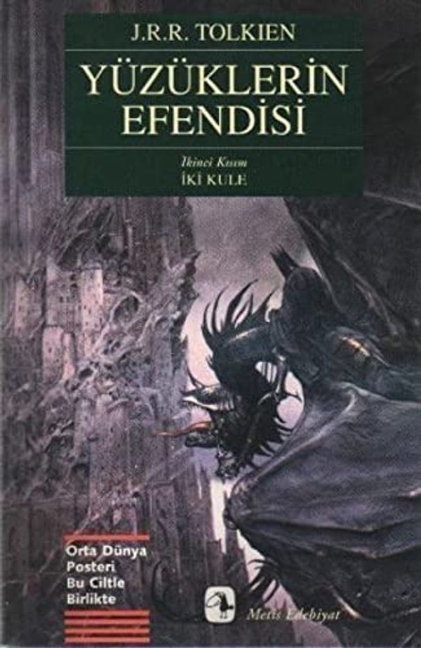 Cover Art for 9799753421811, Yüzüklerin Efendisi II: Iki Kule by John Ronald Reuel Tolkien