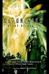 Cover Art for 9780595327508, DeadRinger, Clone of God by Lia Scott Price