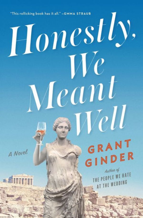 Cover Art for 9781432870201, Honestly, We Meant Well by Grant Ginder