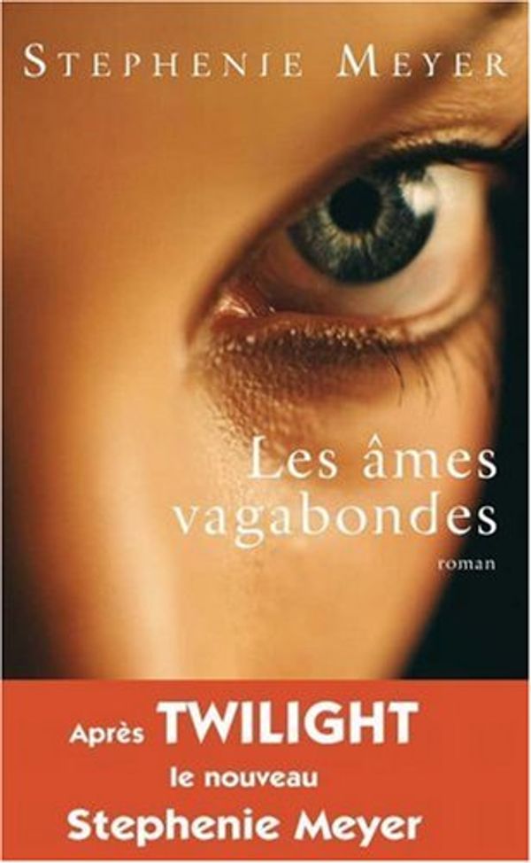 Cover Art for 9782709630269, Les �mes vagabondes by Stephenie Meyer