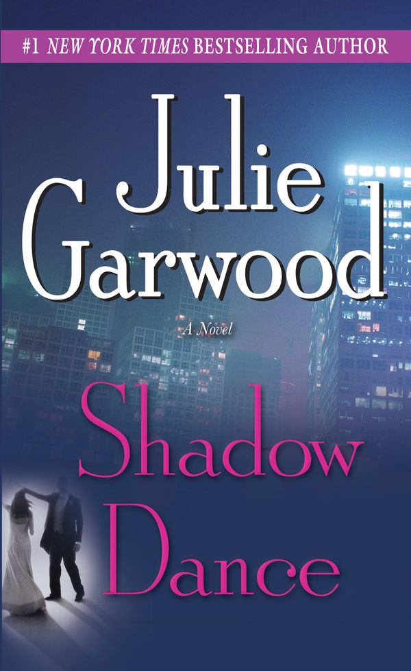 Cover Art for 9780345453877, Shadow Dance by Julie Garwood