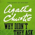 Cover Art for 9781611737110, Why Didn't They Ask Evans? by Agatha Christie