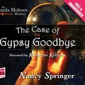 Cover Art for 9781407498089, The Case of the Gypsy Goodbye by Nancy Springer